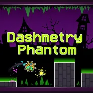 Play Dashmetry Phantom now!